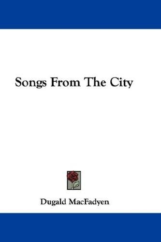 Songs From The City