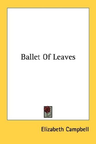 Ballet Of Leaves