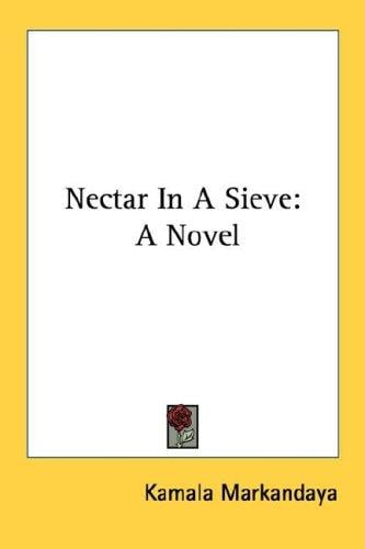 Nectar In A Sieve: A Novel