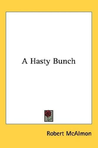 A Hasty Bunch