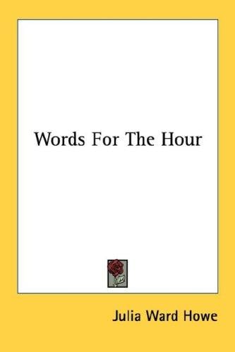 Words For The Hour