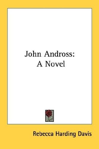 John Andross: A Novel