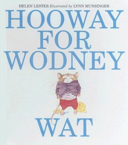 Hooway for Wodney Wat