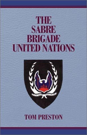 The Sabre Brigade United Nations