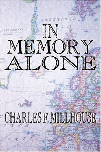 In Memory Alone