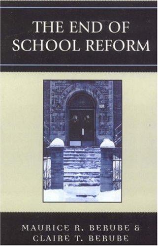 The End of School Reform