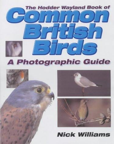 Wayland Book of Common British Birds (Wayland Book of)