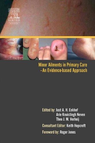 Minor Ailments in Primary Care: An Evidence-Based Approach