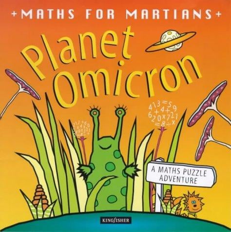 Planet Omicron (Mathematics for Martians)