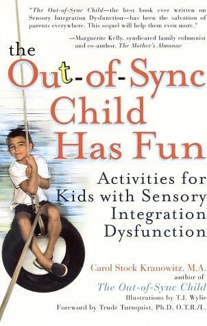 The Out-of-Sync Child has fun