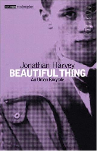 Beautiful Thing: Drama Version (Methuen Modern Plays)