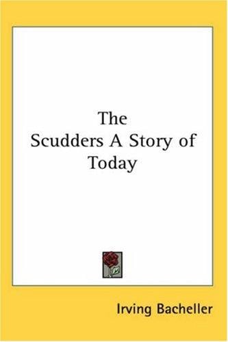 The Scudders A Story of Today