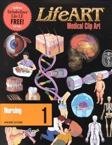 LifeART Medical Clip Art: Nursing 1 (CD-ROM for Windows & Macintosh