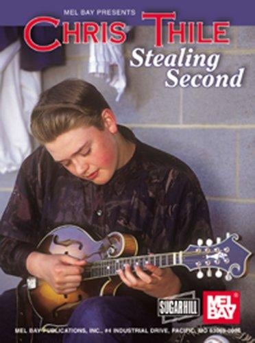 Mel Bay presents Chris Thile-Stealing Second CD