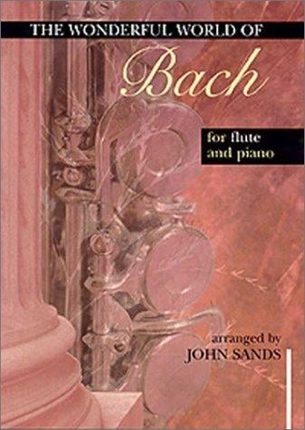 Mel Bay The Wonderful World of Bach for Flute and Piano