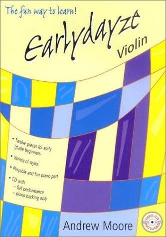 Fun Way to Learn! Early Dayze Violin