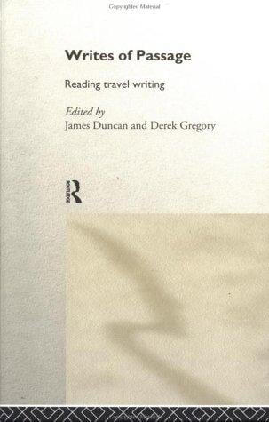 Writes of Passage: Reading Travel Writing