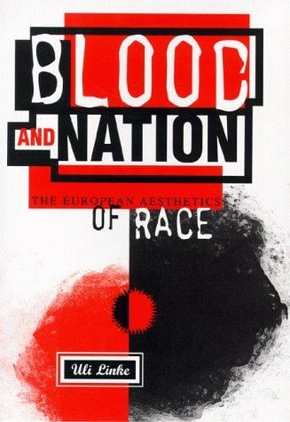 Blood and nation: the European aesthetics of race