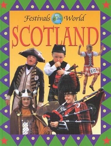 Scotland (Festivals of the World)