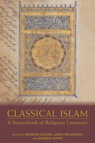 Classical Islam: A Sourcebook of Religious Literature