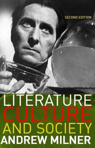 Literature, Culture and Society: Second Edition