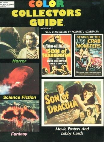Horror, Science Fiction, Fantasy Movie Posters & Lobby Cards (Color Collector's Guide)