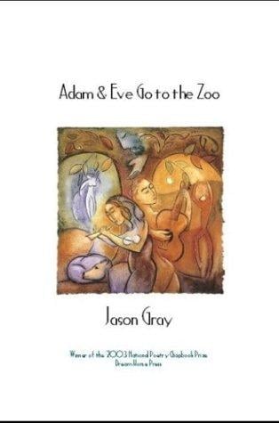 Adam & Eve Go to the Zoo