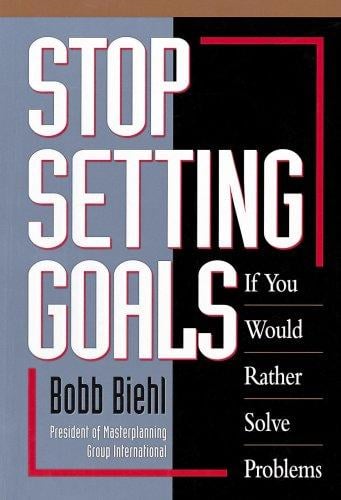 Stop Setting Goals