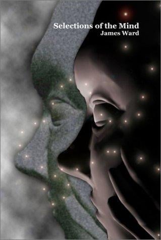 Selections of the Mind