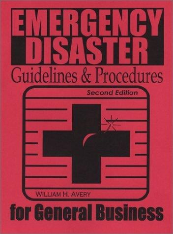 Emergency Disaster Guidelines & Procedures for General Business