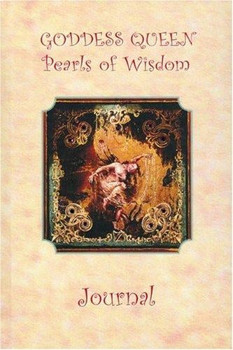 Goddess Queen Pearls of Wisdom Journal