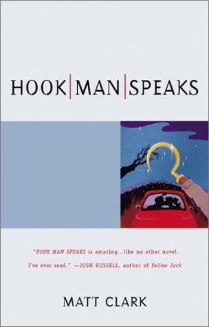 Hook Man Speaks