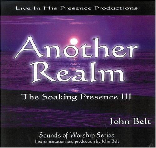 The Soaking Presence: Sounds of Worship Series