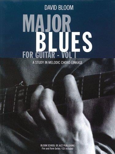 Major Blues for Guitar: A Study in Melodic Chord Linkage (Book & CD)