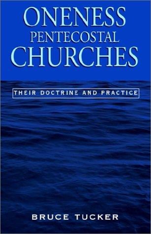 Oneness Pentecostal Churches