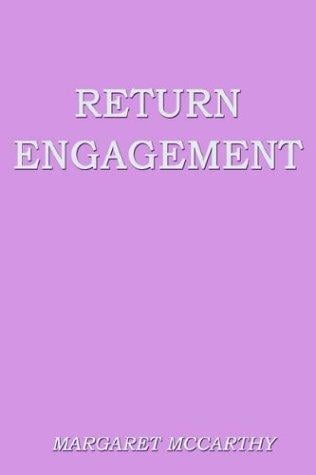 Return Engagement