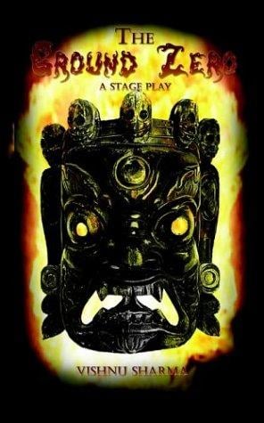 The Ground Zero: A Stage Play