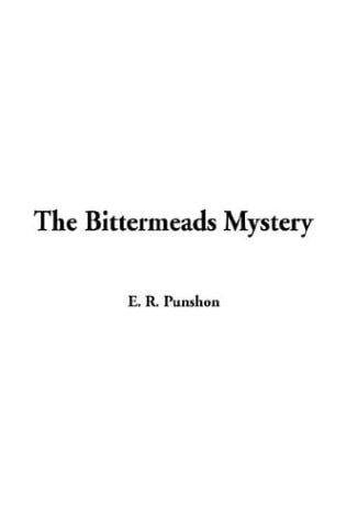 The Bittermeads Mystery