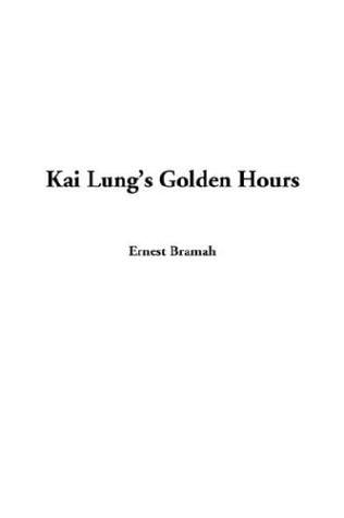 Kai Lung's Golden Hours