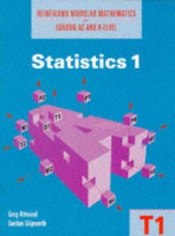 Statistics (Heinemann Modular Mathematics for London AS & A-level)