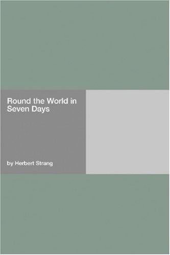 Round the World in Seven Days