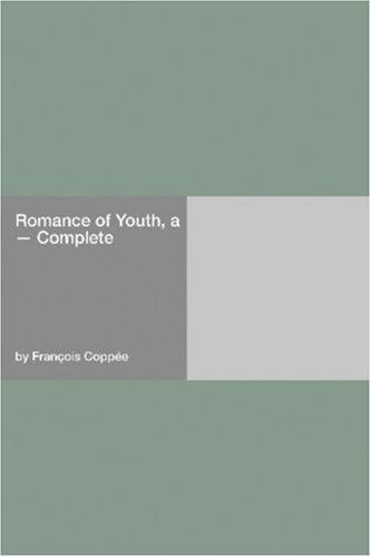 Romance of Youth, a  Complete