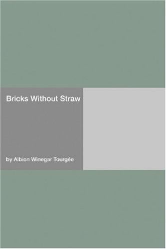 Bricks Without Straw