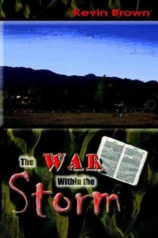 The War Within the Storm