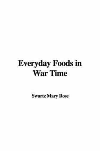 Everyday Foods in War Time