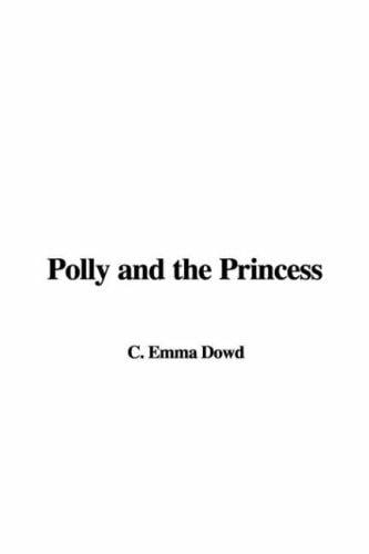 Polly And The Princess