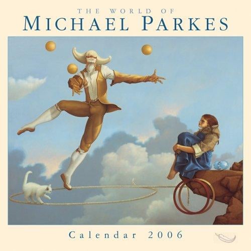 World Of Michael Parkes 2006 Calendar