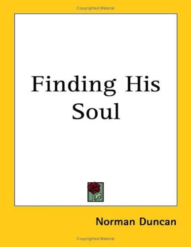 Finding His Soul