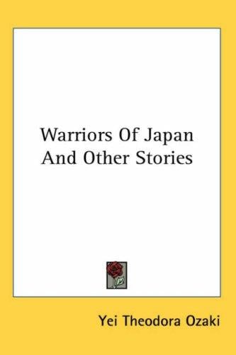 Warriors of Japan and Other Stories