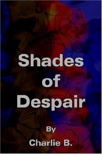 Shades of Despair